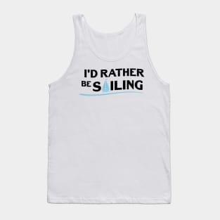 Be Sailing Funny Boat Lover Dad Gift Tank Top